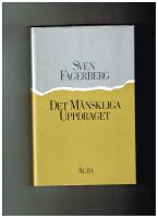 Det m&auml;nskliga uppdraget