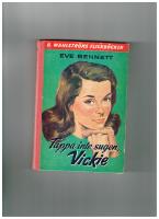 Tappa inte sugen Vickie