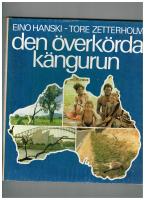 Den &ouml;verk&ouml;rda k&auml;ngurun