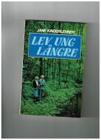 Lev ung l&auml;ngre