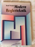 Modern Reglerteknik