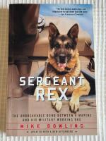 Sergeant Rex &ndash; The Unbreakable Bond Between A Marine And His Military Working Dog