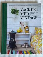 Vackert Med Vintage &ndash; Inspiration, Id&eacute;er, Inredning