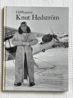 Fj&auml;llflygaren Knut Hedstr&ouml;m
