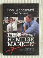 Den Hemlige Mannen &ndash; Ber&auml;ttelsen om Watergates Deep Throat