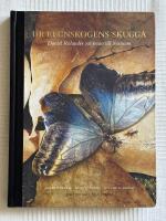 Ur Regnskogens Skugga &ndash; Daniel Rolander och resan till Surinam