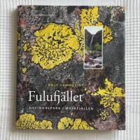 Fulufj&auml;llet &ndash; Nationalpark i dalafj&auml;llen