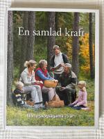 En Samlad Kraft – Norra Skogsägarna 75 år