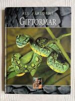 All V&auml;rldens Giftormar