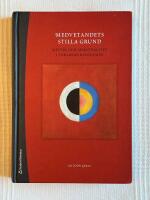 Medvetandets Stilla Grund &ndash; Mystik och spiritualitet i v&auml;rldens religioner