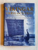 Vikingar i Krig Och Fred &ndash; Havets h&auml;rskare