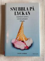 Snubbla P&aring; Lyckan &ndash; Varf&ouml;r din hj&auml;rna s&auml;tter krokben f&ouml;r dig