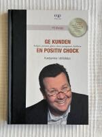 Ge Kunden En Positiv Chock &ndash; Kundservice i v&auml;rldsklass