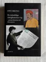 De M&auml;nskliga R&auml;ttigheternas V&auml;g &ndash; Genom historien och litteraturen