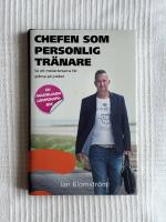 Chefen Som Personlig Tr&auml;nare &ndash; S&aring; att medarbetarna f&aring;r gl&auml;nsa p&aring; jobbet