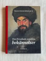 Den F&ouml;rryskade Svenskens Bek&auml;nnelser