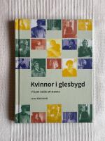 Kvinnor i Glesbygd &ndash; Vi som valde att stanna