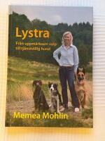 Lystra &ndash; Fr&aring;n uppm&auml;rksam valp till tj&auml;nstvillig hund