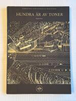 Hundra &Aring;r Av Toner