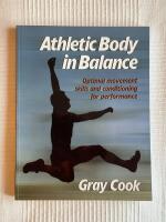 Athletic Body in Balance &ndash; Optimal movement skills and conditioning for performance