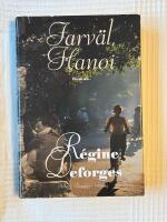 Farv&auml;l, Hanoi