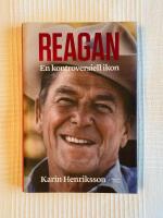 Reagan &ndash; En kontroversiell ikon