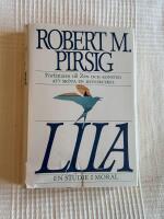 Lila &ndash; En studie i moral