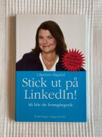 Stick Ut P&aring; LinkedIn &ndash; S&aring; blir du framg&aring;ngsrik