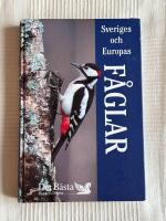 Sveriges och Europas F&aring;glar