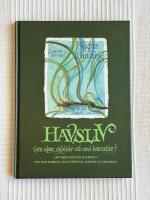 Havsliv : (om alger, sj&ouml;gr&auml;s och sm&aring; bottendjur)