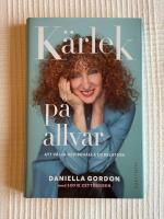 K&auml;rlek P&aring; Allvar &ndash; Att v&auml;lja och beh&aring;lla en relation