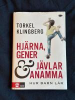 Hj&auml;rna, Gener Och J&auml;vlar Anamma &ndash; Hur barn l&auml;r 