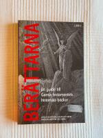 Ber&auml;ttarna &ndash; En guide till Gamla testamentets historiska b&ouml;cker