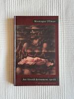 Att F&ouml;rst&aring; Dr&ouml;mmens Spr&aring;k