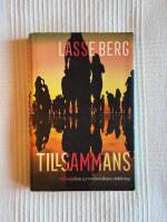 Tillsammans : M&auml;nniskan som m&auml;nniskans r&auml;ddning
