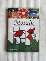 Mosaik F&ouml;r Hem Och Tr&auml;dg&aring;rd
