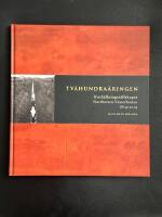 Tv&aring;hundra&aring;ringen : Hush&aring;llningss&auml;llskapet Norrbotten-V&auml;sterbotten 1814-2014