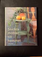 Snickra M&ouml;bler Till Hemmet