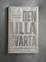 Den Lilla Svarta : Modeindustrins m&ouml;rka baksida