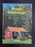 Bygga Fritidsstuga