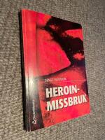 Heroinmissbruk