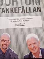 Bortom tankef&auml;llan : om organisatoriska landskap, ledarskap och personalarbete i framtiden
