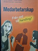 Medarbetarskap : Fr&aring;n ord till handling