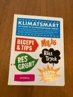 Klimatsmart : din guide till en milj&ouml;v&auml;nligare vardag