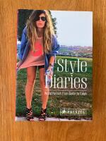 Style diaries : world fashion from Berlin to Tokyo