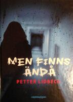 Men finns &auml;nd&aring;