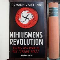 Nihilismens Revolution Kuliss och verklighet i tredje riket