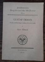 Gustaf Ekman Svenska j&auml;rnhanteringens nydanare f&ouml;r 100 &aring;r sedan
