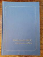 Karlsdals bruk i tiden och i v&auml;rlden