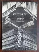 Knuttimring i Norden : bidrag till dess &auml;ldre historia